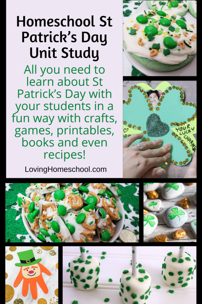 Homeschool St Patrick’s Day Unit Study Pinterest pin; various pictures from post