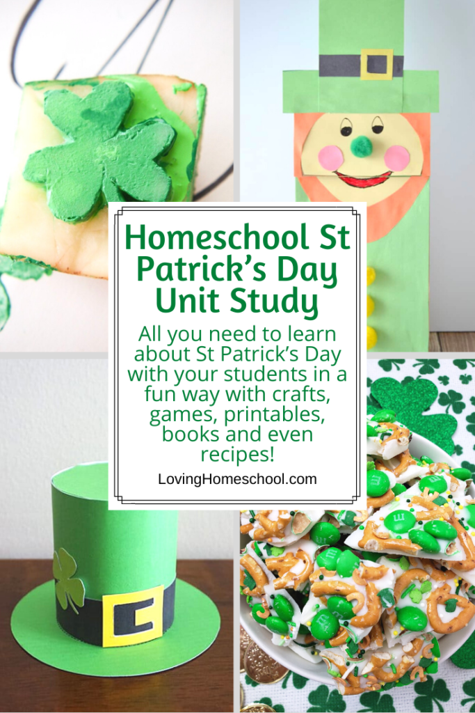 Homeschool St Patrick’s Day Unit Study Pinterest pin; various pictures from post