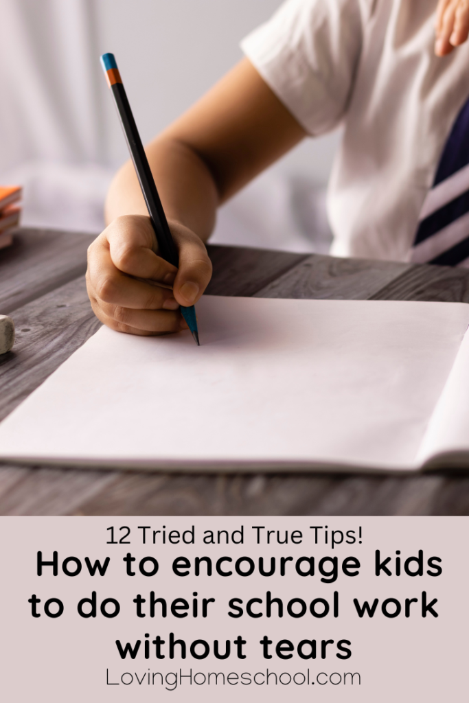 How to encourage kids to do their school work without tears Pinterest Pin