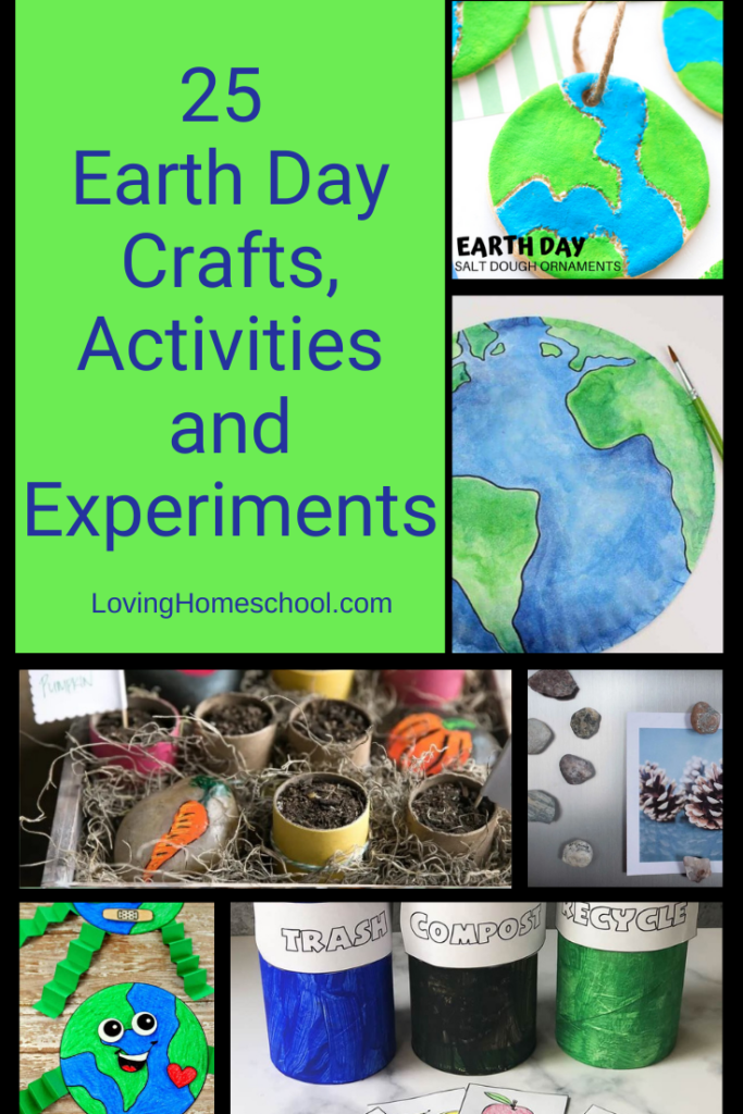 25 Earth Day Crafts, Activities and Experiments Pinterest pin