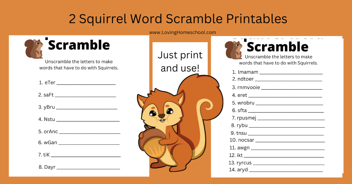 Squirrel Word Scramble Printables - LovingHomeschool.com