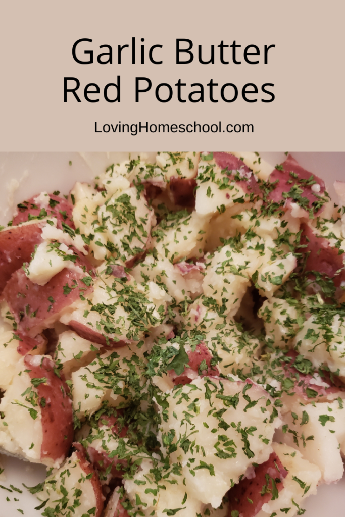 Garlic Butter Red Potatoes Pinterest Pin