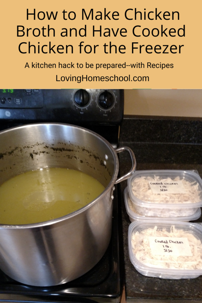 How to Make Chicken Broth and Have Cooked Chicken for the Freezer Pinterest Pin