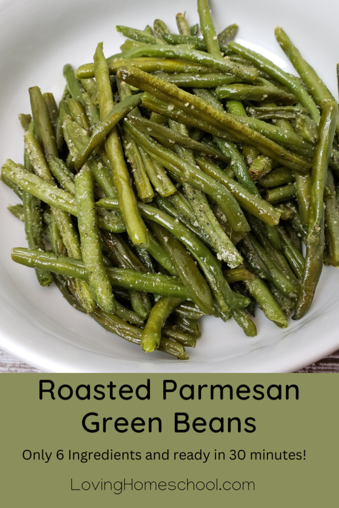 Roasted Parmesan Green Beans Pinterest Pin