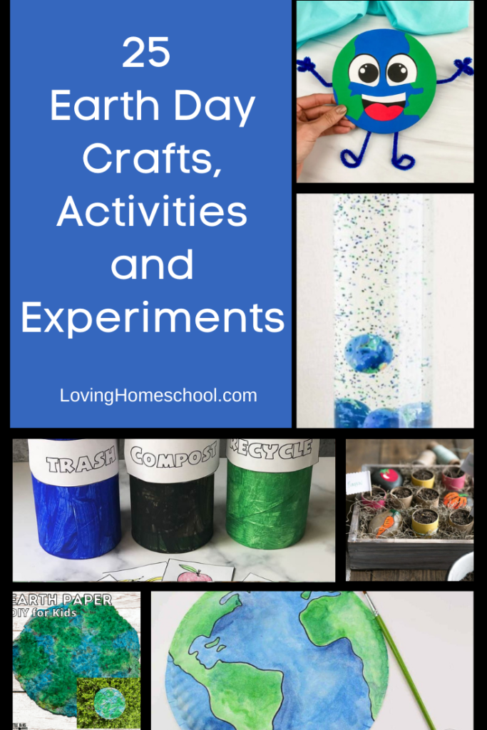 25 Earth Day Crafts, Activities and Experiments Pinterest Pin