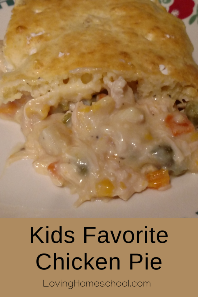 Kids Favorite Chicken Pie Pinterest Pin