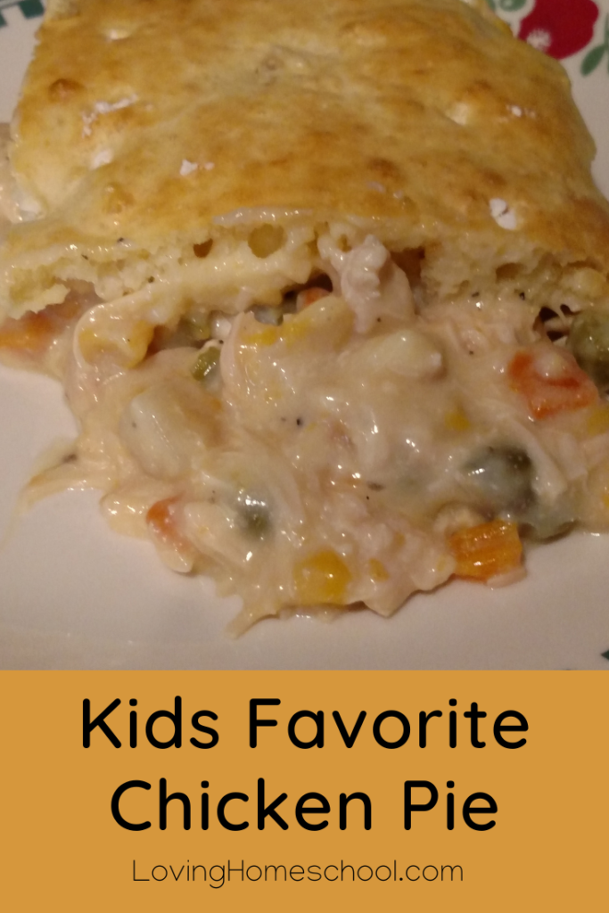 Kids Favorite Chicken Pie Pinterest Pin