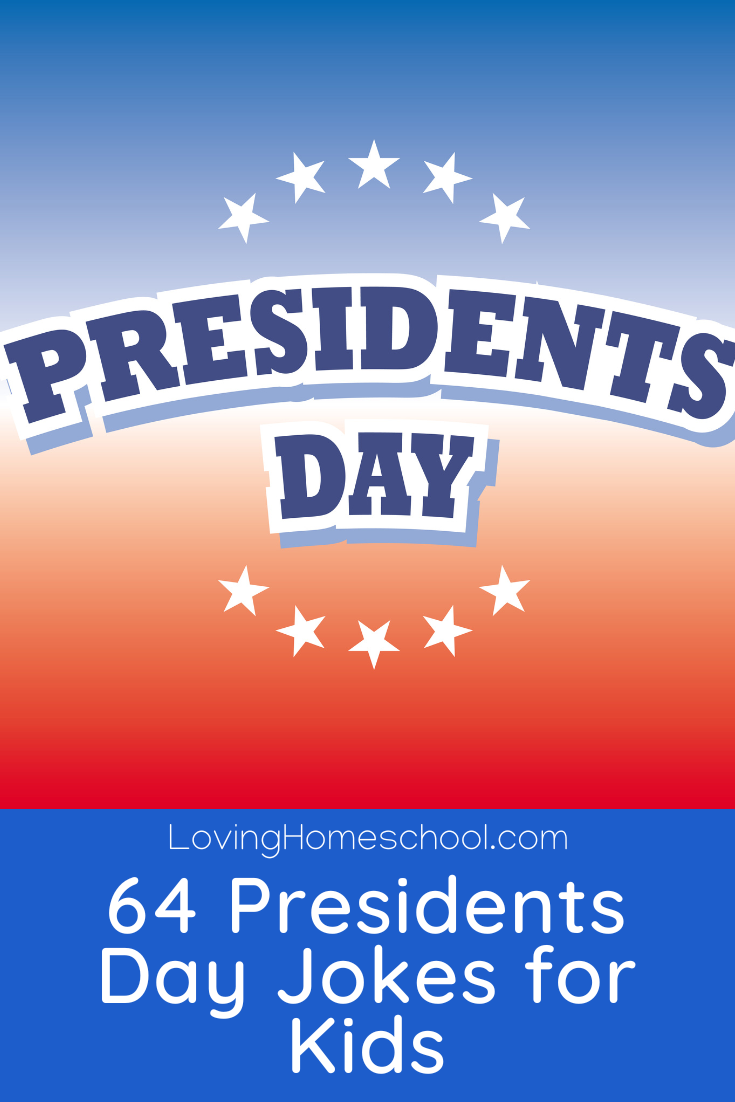 64 Presidents Day Jokes for Kids Pinterest Pin