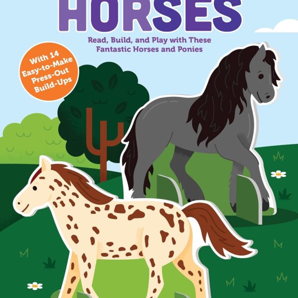 Pop Out Horses: Read, Build, and Play with These Fantastic Horses and Ponies