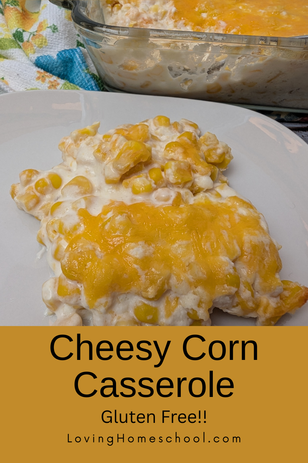 Cheesy Corn Casserole Pinterest Pin