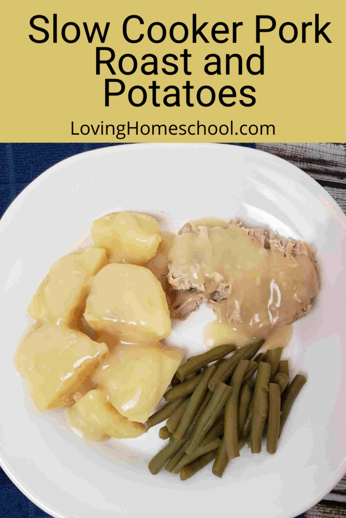 Slow Cooker Pork Roast and Potatoes Pinterest Pin