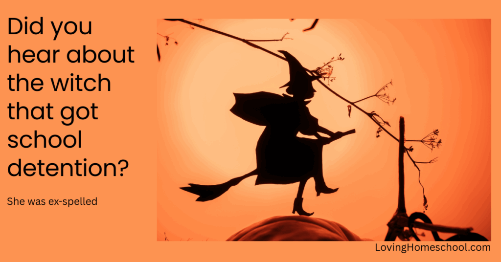 A halloween picture and the joke Did you hear about the witch that got school detention