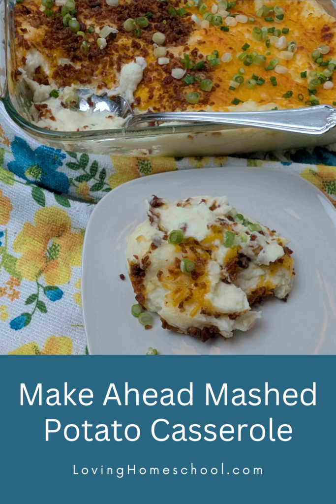 Make Ahead Mashed Potato Casserole Pinterest Pin