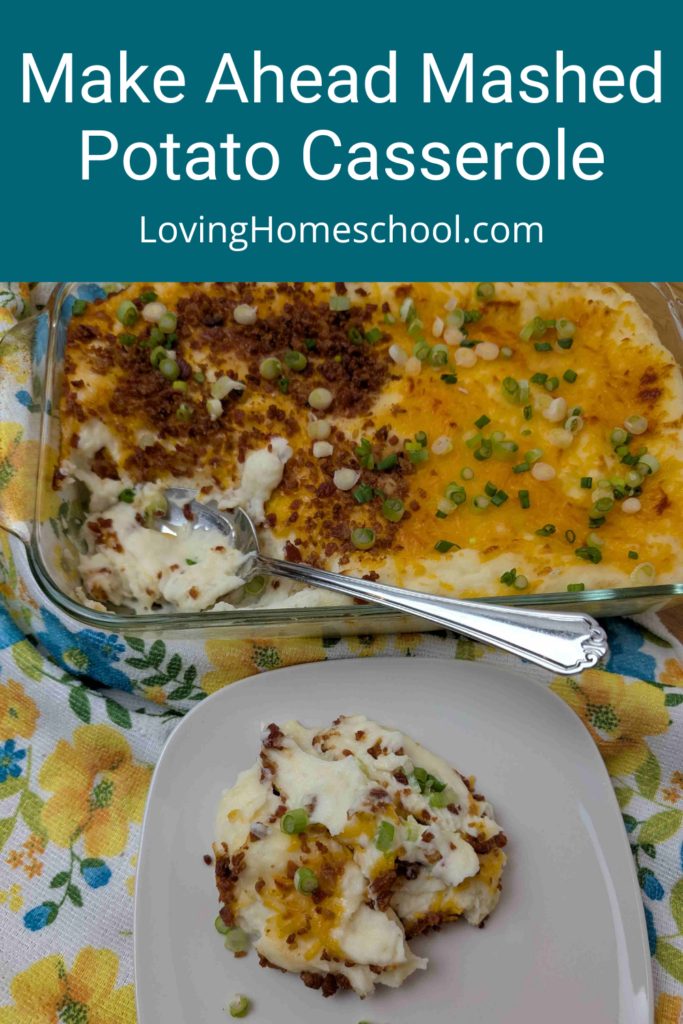 Make Ahead Mashed Potato Casserole Pinterest Pin